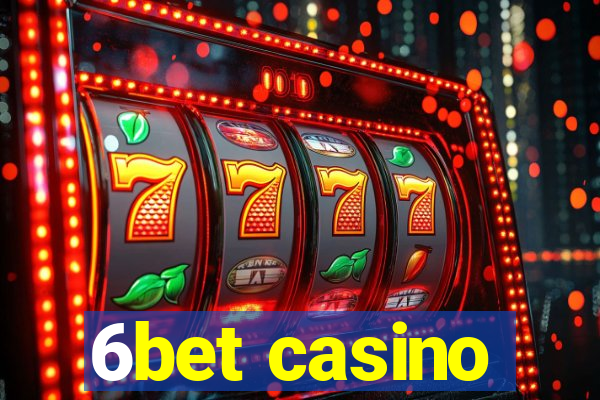 6bet casino